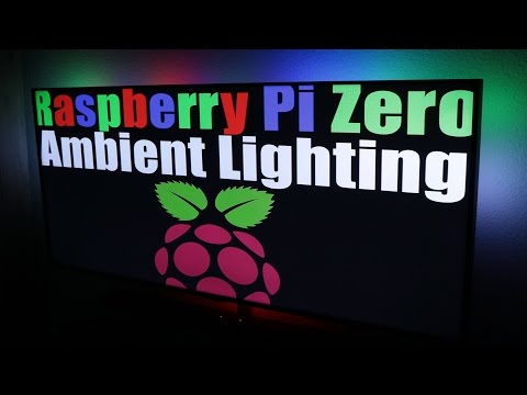 Make your own Ambient Lighting with the Raspberry Pi Zero