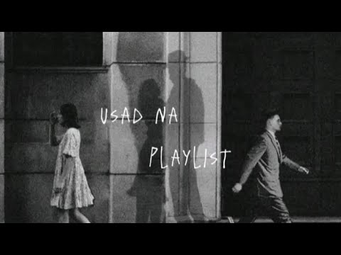 usad na | a playlist