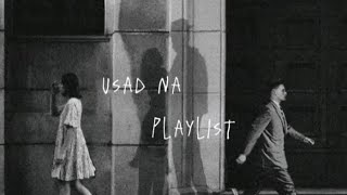 Download lagu usad na | a playlist mp3