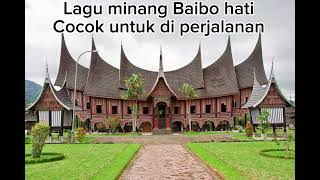 Download lagu Lagu minang full album baibo hati untuk di rantau - lagu minang cocok untuk di perjalanan mp3