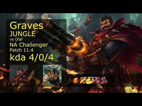 Graves Jungle vs Olaf - NA Challenger 4/0/4 Patch 11.4 Gameplay