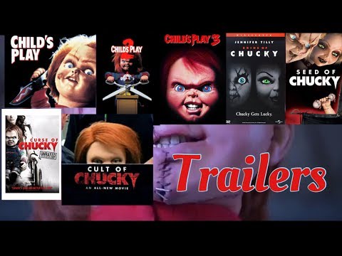 All Chucky Trailers