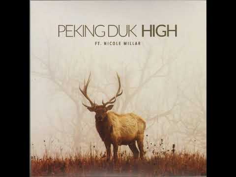 HIgh Peking Duk featuring Nicole Millar { [ Slowed ] }