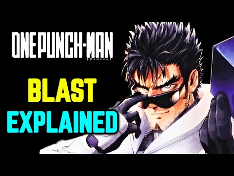 Blast Anatomy Explored - The Strongest Hero In The One Punch Man’s Hero Organization!