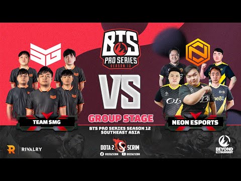 Team SMG vs Neon Esports - BTS Pro Series Season 12: Southeast Asia - Group Stage - BO2