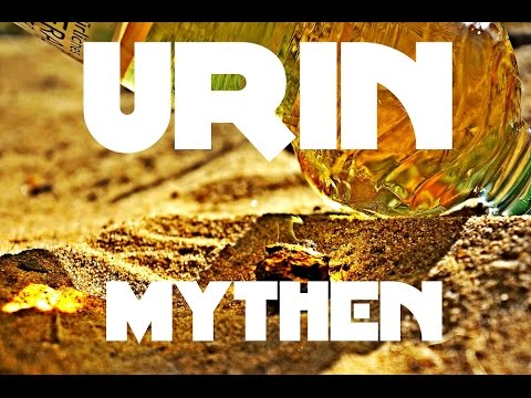 Mythos Urin, Nitrieren, Feuer machen, Wundbehandlung, Trinken