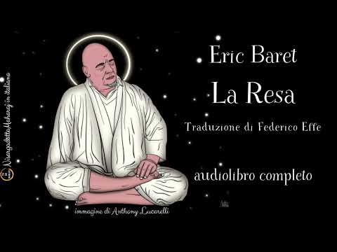 Eric Baret - La Resa - Audiolibro completo