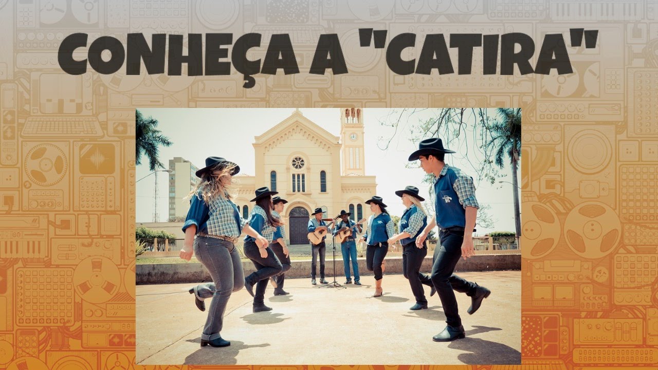 CATIRA (manifestação cultural e regional)