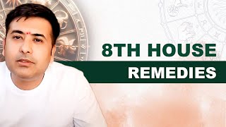 8th House Remedies || 8th Lord Secrets & Effects || Learn Astrology || Extra Class 17