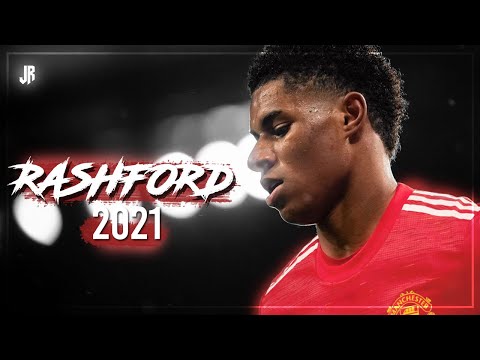 Marcus Rashford 2021 - Crazy Skills & Goals