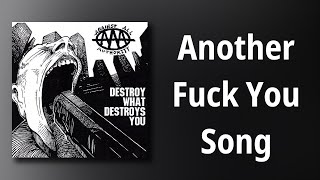 Against All Authority // Another Fuck You Song