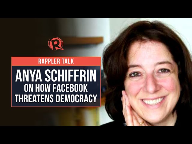 [WATCH] Rappler Talk: Anya Schiffrin on how Facebook threatens democracy