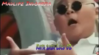 Download lagu Madlipz Kata Baba Lucu #2 mp3
