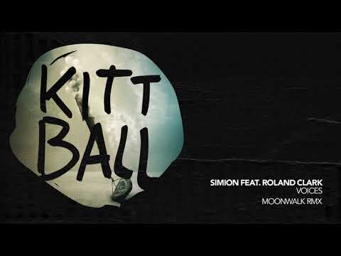 Simion ft Roland Clark - Voices (Moonwalk Remix)