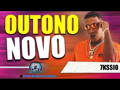 7KSSIO | CD OUTONO NOVO 2024 | ESSE TA MASSA OUÇA AGORA