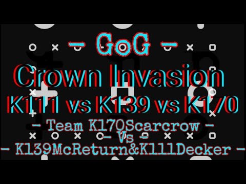 - GoG - KvK/Crown Invasion - Team K170 Scarcrow Fight against K139 McReturn&Conquer K111 Decker -