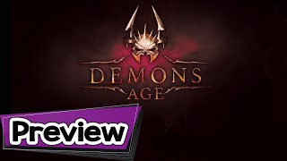 Demons Age Preview