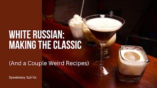Trying Weird White Russian Recipes