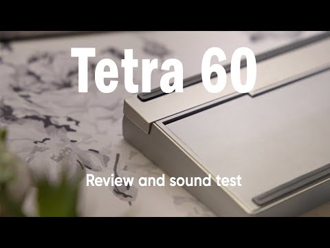 Angular and Modular | Tetra 60% Review and Sound Test
