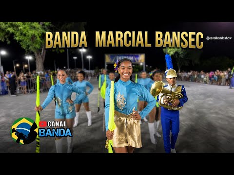 BANDA MARCIAL BANSEC - 4ª COPA DILSON EMANUEL DE BANDAS E FANFARRAS - AFAB-BA 2026