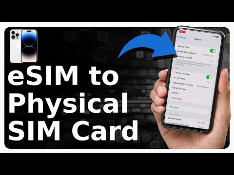 How To Convert eSim To A Physical Sim Card
