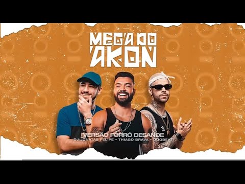VS - Dog Bear Thiago Brava Dj Jonatas Felipe Mega do Akon Forró Desande