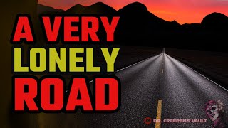 A Very Lonely Road | THIS ONE WILL REALLY TEST YOUR NERVES!