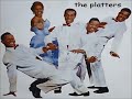 the platters - it isn't right - 1956
