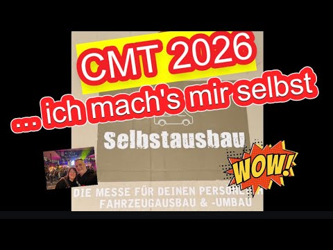 ⚠️👉CMT Stuttgart 2026 – Rundtour für Selbstausbauer | Wohnmobil DIY & Vanlife Inspiration👈⚠️