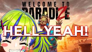 Welcome to ParadiZe ゾンビゲームでエンジョイ(ヤる！)　#はいぴんぐ