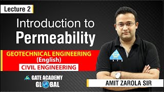 Introduction to Permeability | Lecture 2 | Geotechnical Engineering