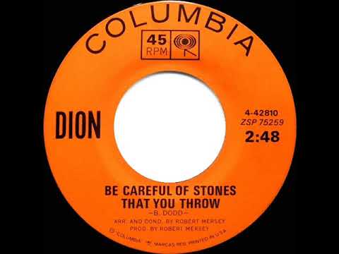 1963 HITS ARCHIVE: Be Careful Of Stones That You Throw - Dion
