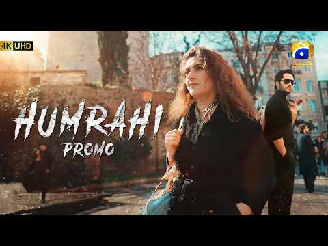 Humrahi | Promo | Ft. Danish Taimoor, Hiba Bukhari | Har Pal Geo