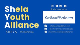 Miniaturka - Karibuni/Welcome to Shela Youth Alliance - SHEYA
