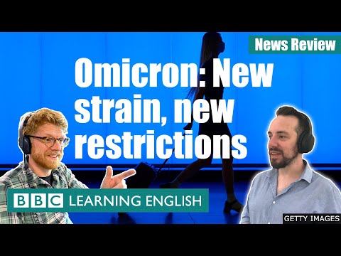 歐米茄：新菌種，新限制 - BBC新聞評論 (Omicron: New strain, new restrictions - BBC News Review)