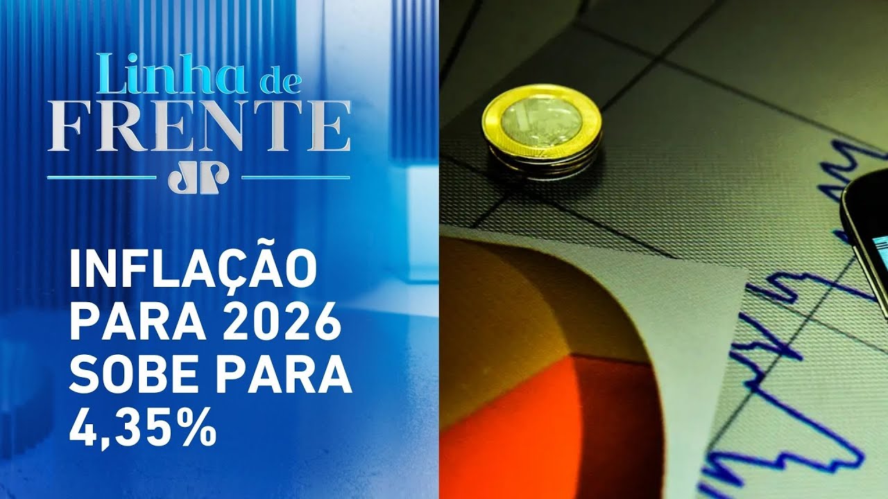 Estimativa para inflação em 2025 sobe para 5,60% | LINHA DE FRENTE