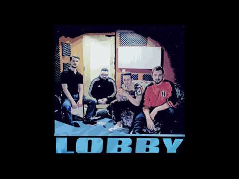 " LOBBY "  [Snaremax X Coz Divino X Billity X Alex Olson]
