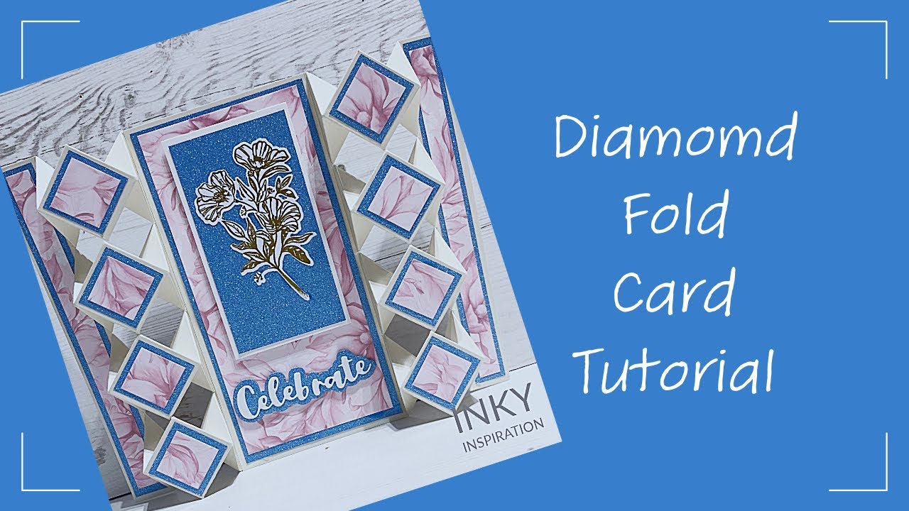 How To Make The Ultimate Diamond Fold Card - No speciality dies needed