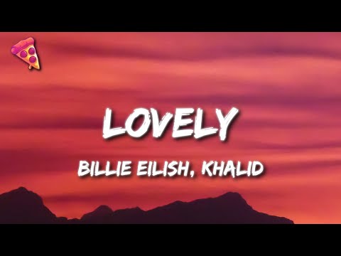 Billie Eilish, Khalid - lovely