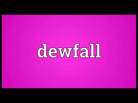 Dewfall Meaning