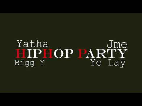 hiphop party - Yatha , BiggY , Jme , Ye Lay