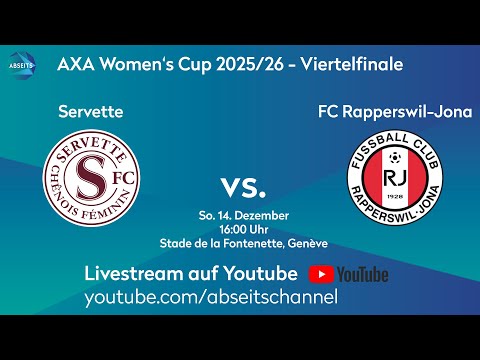 Servette vs. FC Rapperswil-Jona | Schweizer Cup der Frauen - Viertelfinale | 13.12.2025