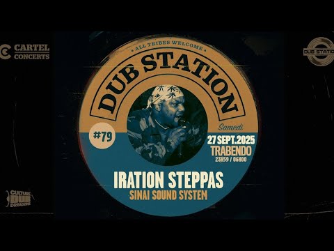 Dub Station #79 - Iration Steppa Play Ashanti Selah - Live Up Right (Sinaï sound system) 04