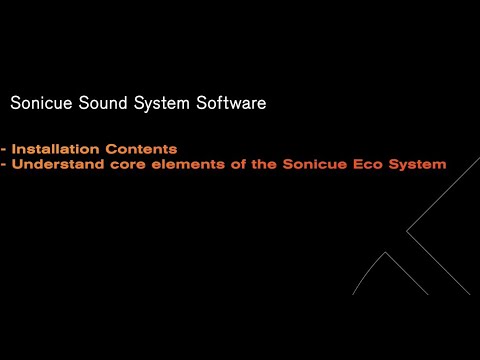 SONICUE Training Series: Introduction and getting started