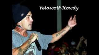 Yelawolf - Howdy lyrics