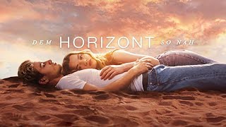 DEM HORIZONT SO NAH Trailer & Featurette deutsch | Cinema Playground