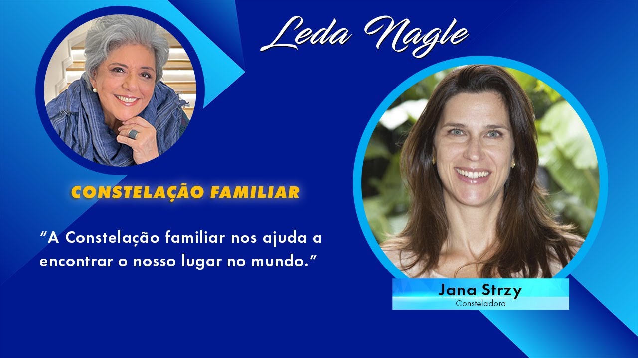Constelação Familiar : a busca do auto conhecimento Jana Strzy