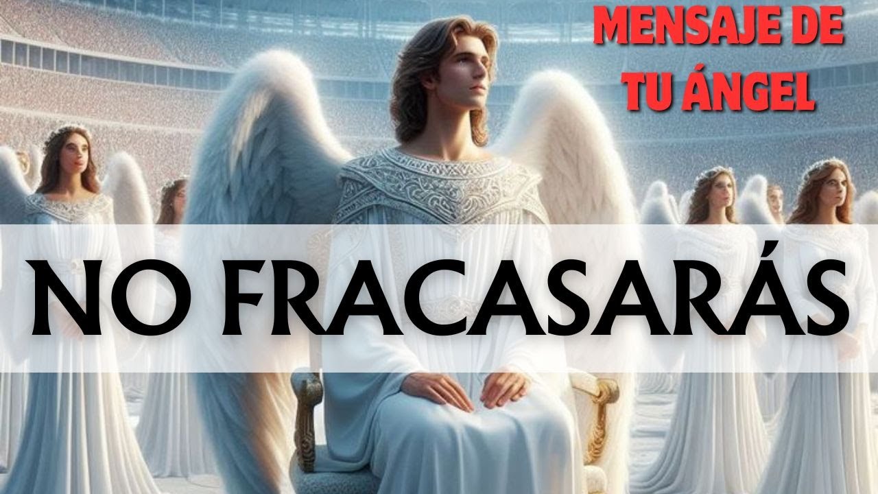 NO FRACASARÁS 💌 Mensaje de los ÁNGELES para Ti Hoy , Diana Mensajes Divinos