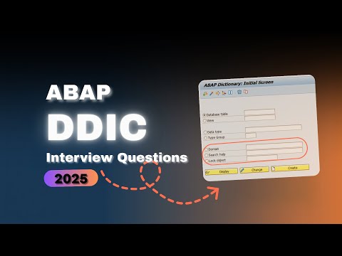 Top 15 SAP ABAP DDIC Interview Questions You Need to Know 2025 | Most Asked SAP ABAP DDIC Questions