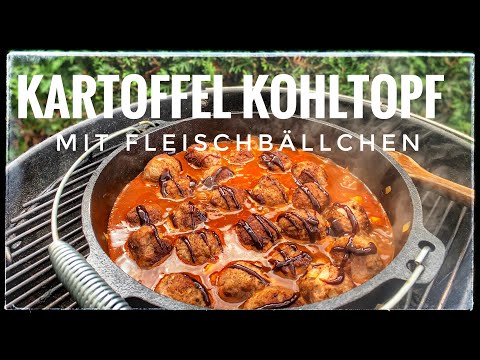Kartoffel Kohltopf mit Fleischbällchen aus dem Dutch Oven